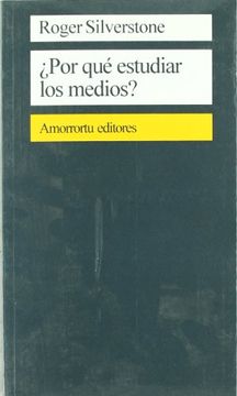 portada Por qué Estudiar los Medios? (in Spanish)