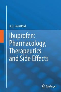 portada Ibuprofen: Pharmacology, Therapeutics and Side Effects (en Inglés)