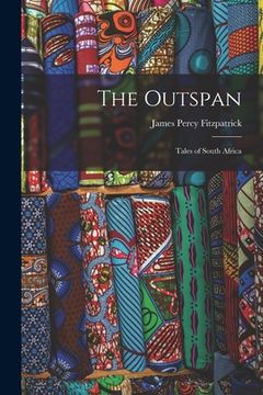 portada The Outspan; Tales of South Africa (en Inglés)