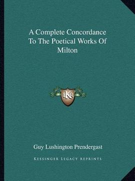 portada a complete concordance to the poetical works of milton (en Inglés)