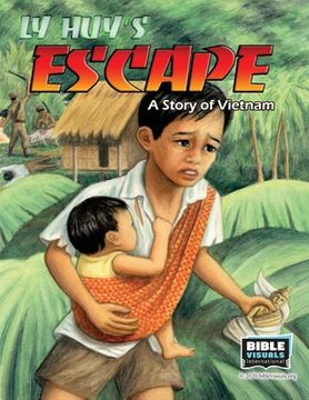 portada Ly Huy's Escape: A Story of Vietnam (en Inglés)