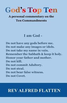 portada God's Top Ten: A personal commentary on the Ten Commandments (en Inglés)