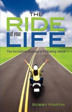 portada the ride of your life (en Inglés)