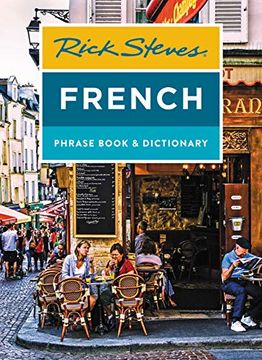 portada Rick Steves French Phrase Book & Dictionary (Rick Steves Travel Guide) (en Inglés)