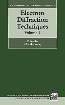 portada Electron Diffraction Techniques vol 1 (International Union of Crystallography (en Inglés)