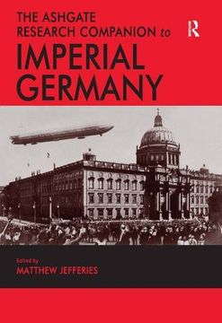 portada The Ashgate Research Companion to Imperial Germany (en Inglés)