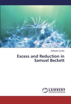 portada Excess and Reduction in Samuel Beckett