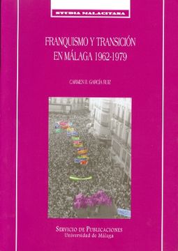 portada franquismo y transición en málaga 1962-1979