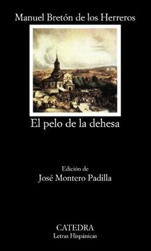 portada El pelo de la dehesa (Letras Hispánicas) (in Spanish)