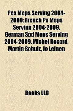 portada pes meps serving 2004-2009: french ps meps serving 2004-2009, german spd meps serving 2004-2009, michel rocard, martin schulz, jo leinen