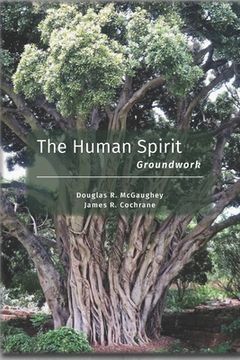 portada The Human Spirit: Groundwork (en Inglés)