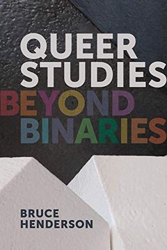 portada Queer Studies: Beyond Binaries (en Inglés)