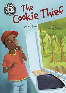 portada The Cookie Thief: Independent Reading 11 (Reading Champion) (en Inglés)
