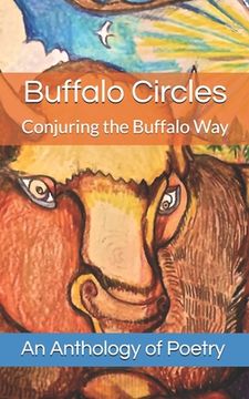 portada Buffalo Circles: Conjuring the Buffalo Way (en Inglés)