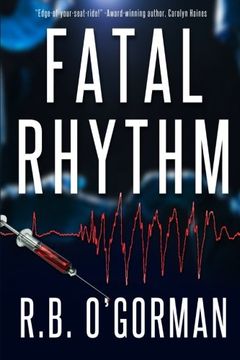 portada Fatal Rhythm: A Medical Thriller and Christian Mystery (Texas Medical Center Mystery) (en Inglés)
