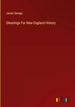 portada Gleanings for new England History (en Inglés)