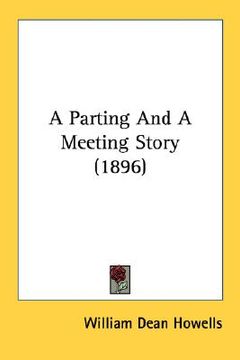 portada a parting and a meeting story (1896) (en Inglés)