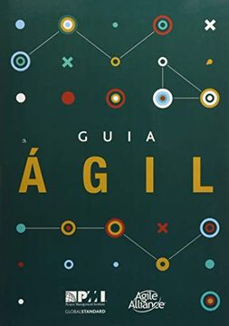 portada Guia de Pratica Agil (Brazilian Portuguese Edition of Agile Practice Guide) (Project Management Institute) (in Portuguese)