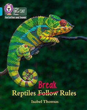 portada Reptiles Break Rules: Band 07 (en Inglés)