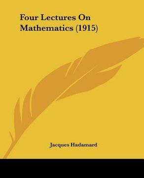 portada four lectures on mathematics (1915) (en Inglés)