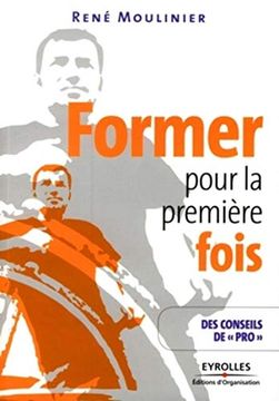 portada Former Pour la Première Fois (en Francés)