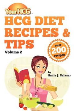 portada your hcg diet recipes & tips, volume 2 (en Inglés)