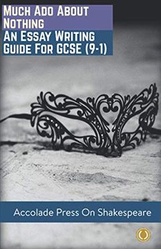 portada Much Ado About Nothing: Essay Writing Guide for GCSE (9-1) (in English)