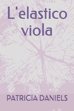 portada L'elastico viola (in Italian)