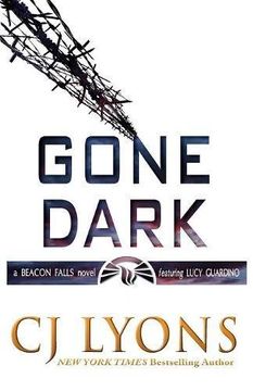 portada Gone Dark: a Beacon Falls Mystery featuring Lucy Guardino (Beacon Falls Mysteries featuring Lucy Guardino)