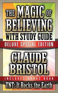 portada The Magic of Believing & Tnt: It Rocks the Earth With Study Guide: Deluxe Special Edition (en Inglés)
