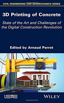 portada 3d Printing of Concrete: State of the art and Challenges of the Digital Construction Revolution (Civil Engineering and Goemechanics) (en Inglés)