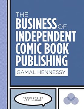 portada The Business of Independent Comic Book Publishing 