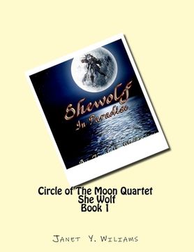 portada Circl of The Moon Quartet Book 1 She Wolf (in English)