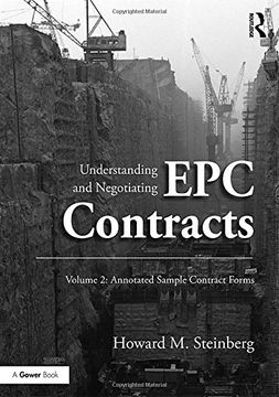 portada Understanding and Negotiating Epc Contracts, Volume 2: Annotated Sample Contract Forms
