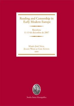 portada Reading and Censorship in Early Modern Europe: Barcelona, 11-13 de Diciembre de 2007