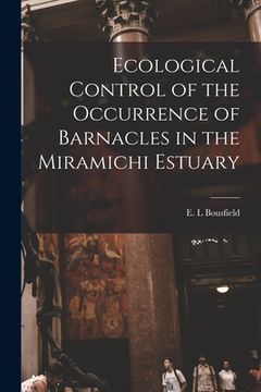 portada Ecological Control of the Occurrence of Barnacles in the Miramichi Estuary (en Inglés)