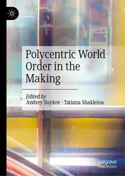 portada Polycentric World Order in the Making (en Inglés)