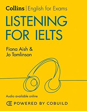 portada Listening for Ielts: Ielts 5-6+ (B1+) (Collins English for Ielts) (en Inglés)