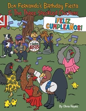 portada Don Fernando's Birthday Fiesta & the Three Speckled Chickens (en Inglés)