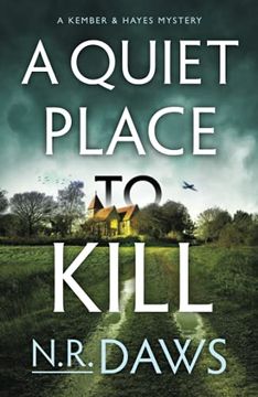 portada A Quiet Place to Kill: 1 (a Kember and Hayes Mystery, 1) (en Inglés)
