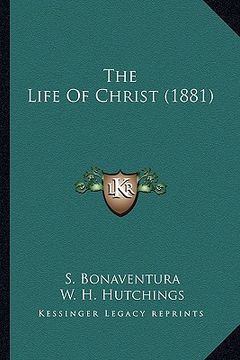 portada the life of christ (1881) (en Inglés)
