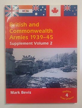 portada British and Commonwealth Armies 1939-45: Supplement Volume 2 (Helion Order of Battle) (en Inglés)