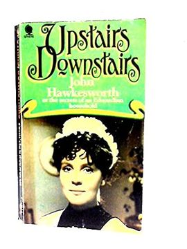portada Upstairs Downstairs or the Secrets of an Edwardian Household (en Inglés)