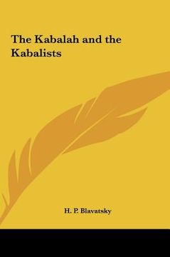 portada the kabalah and the kabalists the kabalah and the kabalists (en Inglés)