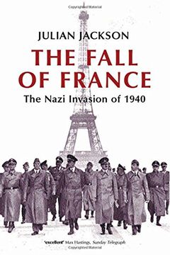 portada The Fall of France: The Nazi Invasion of 1940 (Making of the Modern World) 