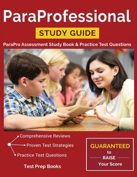 portada Paraprofessional Study Guide: Parapro Assessment Study Book Practice Test Questions (Paperback) (en Inglés)