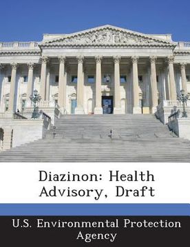 portada Diazinon: Health Advisory, Draft (en Inglés)