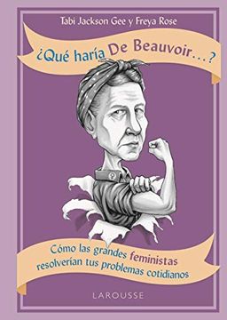 portada Qué Haría de Beauvoir. (in Spanish)