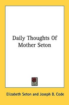 portada daily thoughts of mother seton (en Inglés)