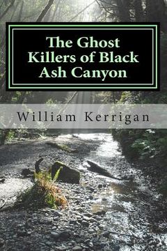 portada The Ghost Killers of Black Ash Canyon (in English)
